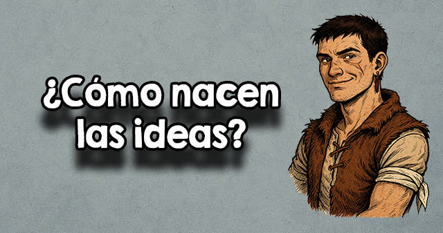 ¿Cómo nacen las ideas para una novela?